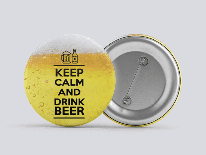 Keep Calm and drink Beer